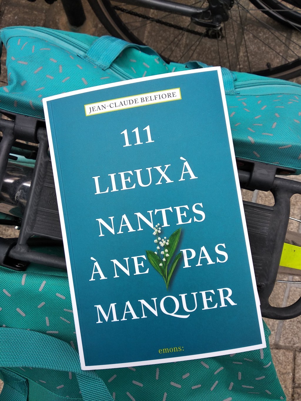 Livre &laquo;&nbsp;111 lieux à Nantes à ne pas manquer&nbsp;&raquo;